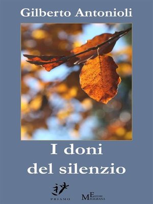 cover image of I doni del silenzio